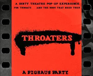 THROATERS