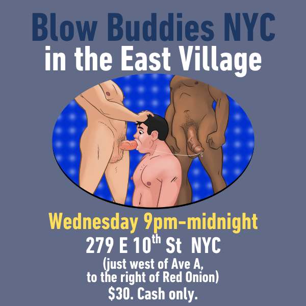 Blow Buddies in the East Village