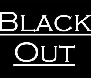 BLACK OUT NIGHTS (FRIDAYS)