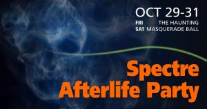 SPECTRE AFTERLIFE PARTY