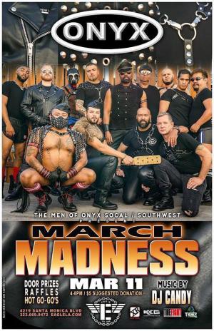 ONYX MARCH MADNESS
