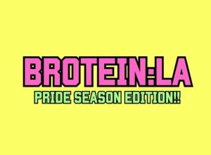 BROTEIN: LA