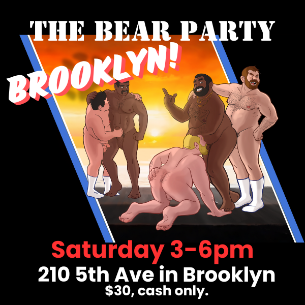 The Bear Party Brooklyn!