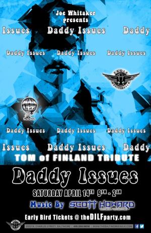 DADDY ISSUES - TOM OF FINLAND TRIBUTE PARTY