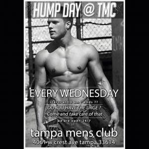 HUMP DAY WEDNESDAYS AT TAMPA MENS CLUB