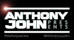 Anthony John Presents