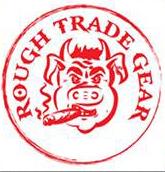 Rough Trade Gear