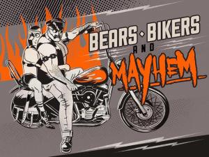 Bears, Bikers and Mayhem