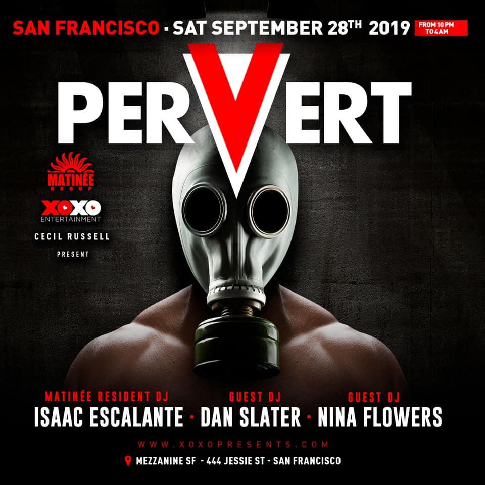 PERVERT - Event Information - Wicked Gay Parties - Group Sex Party Listings