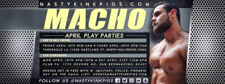MACHO by Nasty Kink Pigs - North Hollywood. 