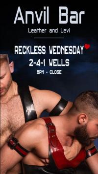 RECKLESS WEDNESDAY