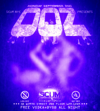 SCUM NYC Presents OOZ